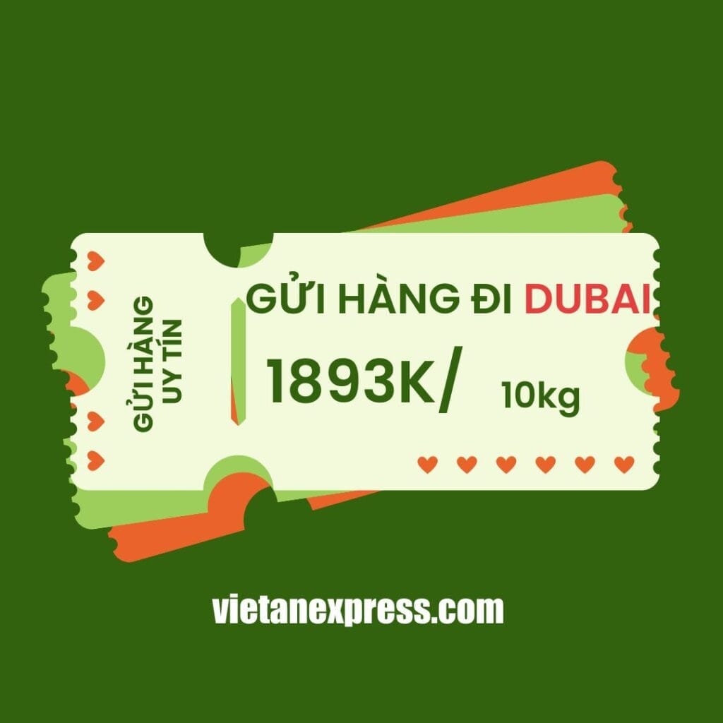 Câ hỏi thường gặp khi khách gửi hàng đến Dubai 10 kg hàng đến Dubai chỉ 1893k, nhanh chóng liên hệ 0909 805845