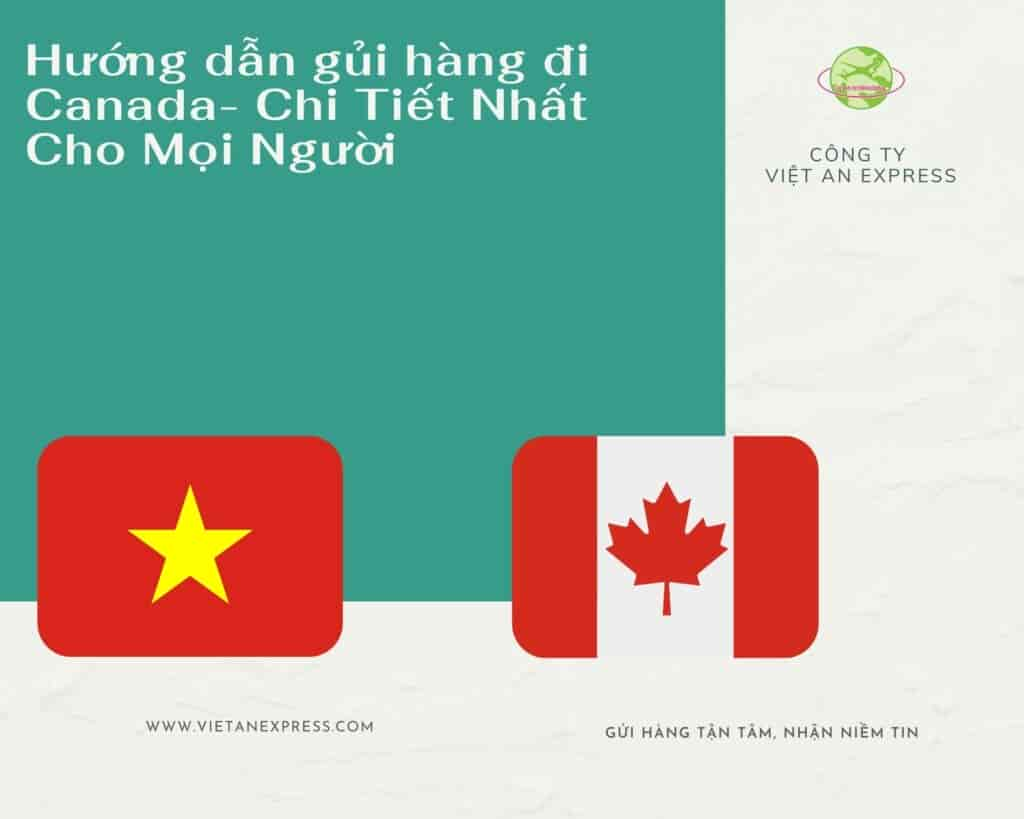 Hướng dẫn gửi hàng đi Canada