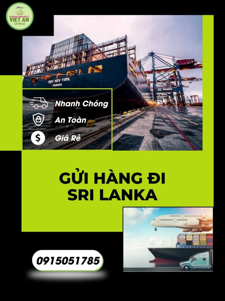 DỊCH VỤ GỬI HÀNG ĐI SRI LANKA Gửi hàng đi sri lanka