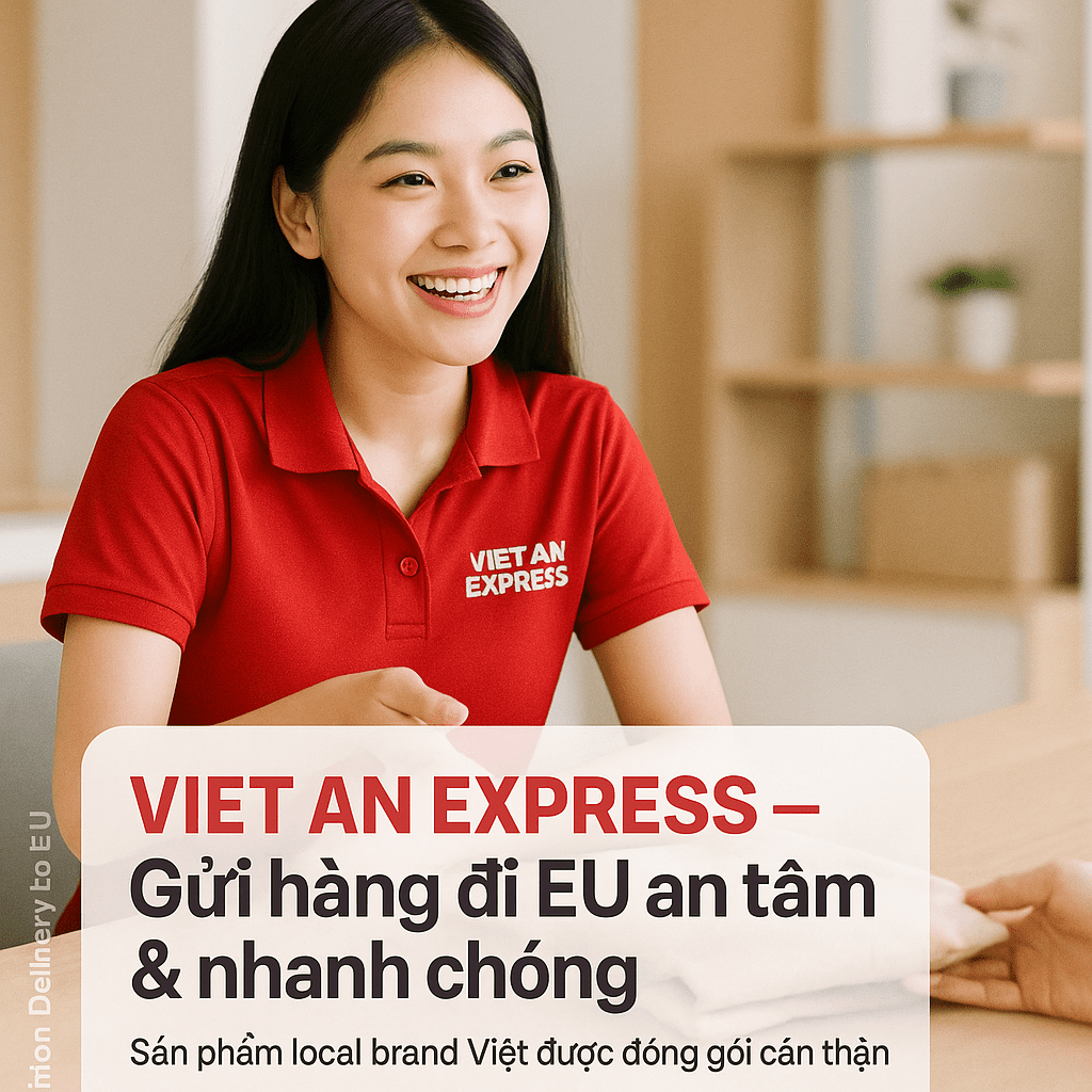 Gửi Hàng đi Eu, Châu Âu cho shop, doanh nghiệp Việt AN Express