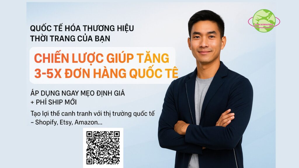Chiến lược giúp tăng x3-x5 đơn hàng quốc tế